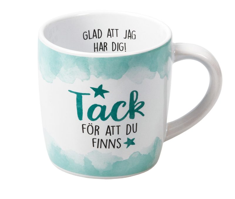 Mugg med text "Tack för att du finns"